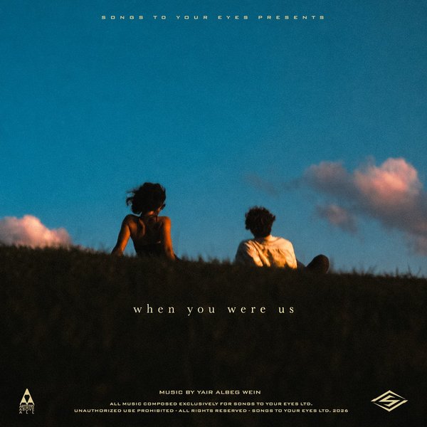 When You Were Us — production music album from Songs To Your Eyes